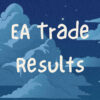 EA Trade Results